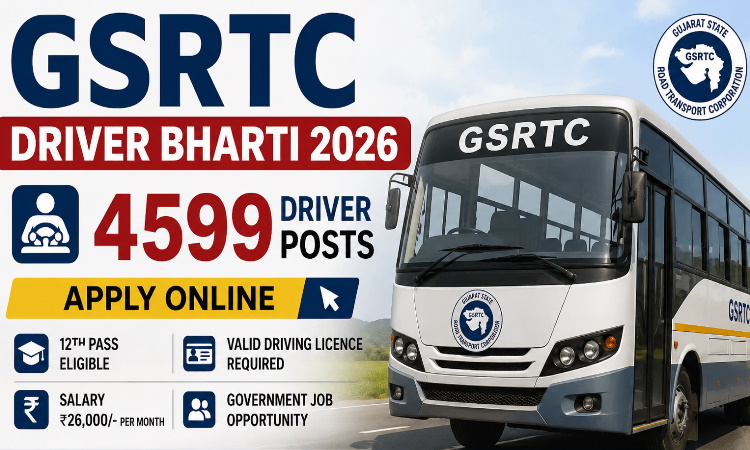 GSRTC Driver Online Form 2026 – 4599 Posts, Qualification, Salary